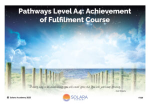 Pathways Level A4: Achievement of Fulfilment Course (#104 @AWK)